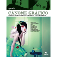 Canône Gráfico II - clássicos da literatura universal em quadrinhos