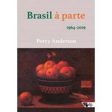 Brasil À Parte 1964 - 2019 (ANDERSON, Perry)