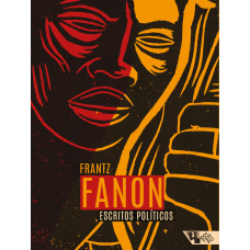 Escritos Políticos (FANON, Frantz)