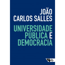 Universidade Pública e Democracia (SALLES, João Carlos)