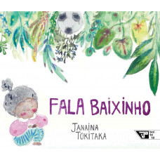 Fala Baixinho (TOKITAKA, Janaina)