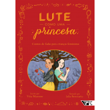Lute como uma princesa (MURROW, Vita)