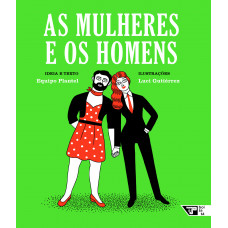 As mulheres e os homens