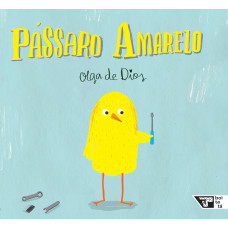 Pássaro Amarelo (DIOS, Olga de)
