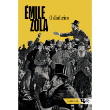 O dinheiro (ZOLA, Émile)