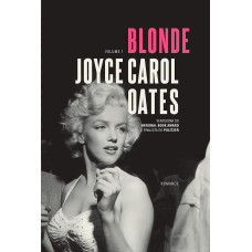 Blonde - (OATES, Joyce Carol) (Vol. 1) 