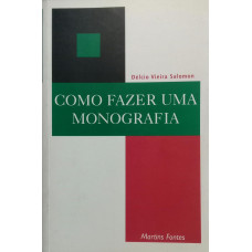Como Fazer Uma Monografia (SALOMON, Délcio Vieira)