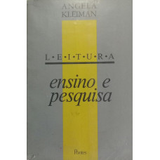 Ensino e Pesquisa (KLEIMAN, Angela)