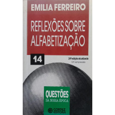 Reflexões Sobre Alfabetização (FERREIRO, Emilia)