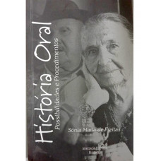 História Oral - Possibilidades e Procedimentos (DE FREITAS, Sônia  Maria)
