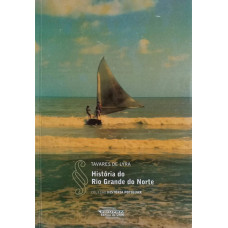 História do Rio Grande do Norte (DE LYRA, Tavares)