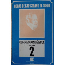 Correspondência - Volume 2 (ABREU, Capistrano)