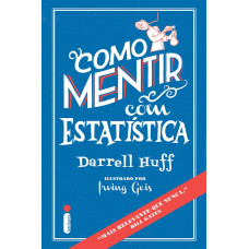 Como mentir com estatística (HUFF, Darrell)