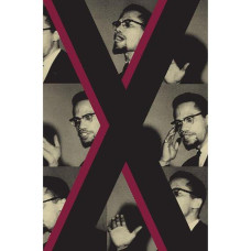 Malcolm X Fala: Os discursos do último ano de vida de Malcolm X