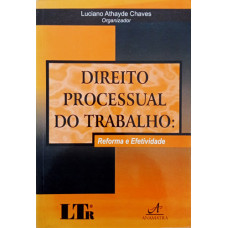 Direito Processual do Trabalho (CHAVES, Luciano Athayde)