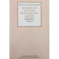 Sociedade por Quotas de Responsabilidade Limitada (DRUMMOND, Maria do Carmo G.)