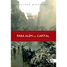 Para Além do Capital (MÉSZÁROS, István)