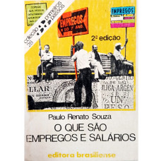 O Que São Empregos e Salário (SOUZA, Paulo Renato)