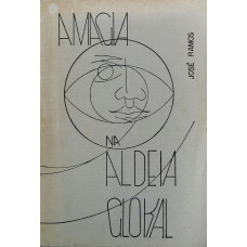 A Magia na Aldeia Global (RAMOS, José)
