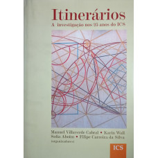 Itinerários A Investigação nos 25 Anos do ICS (Vários Autores)