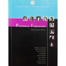 Presença Feminina (FERREIRA, Luzilá Gonçalves)