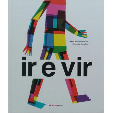 Ir e vir (MARTINS, Isabel Minhós)