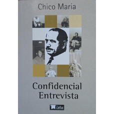 Confidencial Entrevista (MARIA, Chico)