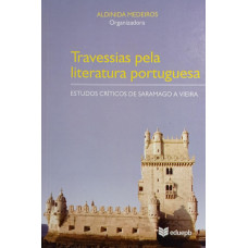 Travessias Pela Literatura Portuguesa (MEDEIROS, Aldinida)