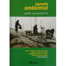 Agenda ambiental (AUGUSTO Pereira, Antonio; DE FÁTIMA Oliveira, Djane; GONÇALVES de Farias, Givanildo; TAVARES Jordão, Mercília)