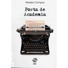 Porta de Academia (CAMPOS, Moreira)