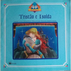 Tristão e Isolda (RAMOS, Adriana; DE SOUZA, Mônica)