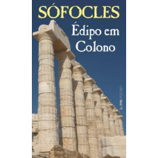 Édipo Em Colono (SÓFOCLES)