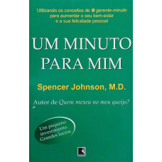 Um Minuto Para Mim (M.D, Spencher Johnson)
