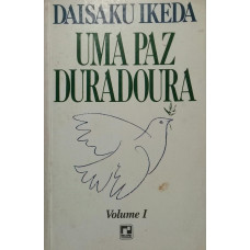 Uma Paz Duradoura (IKEDA, Daisaku)