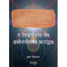O Tesouro da Sabedoria Antiga (FATEEV, Igor)