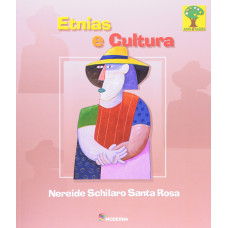Etnias e Cultura (SANTA ROSA, Nereide Schilaro)