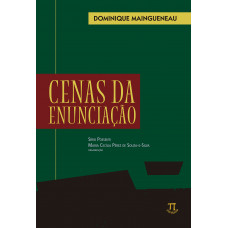 Cenas da Enunciação (MAINGUENEAU, Dominique)