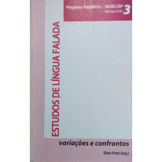 Estudos de Língua Falada Variações e Confrontos (PRETI, Dino)