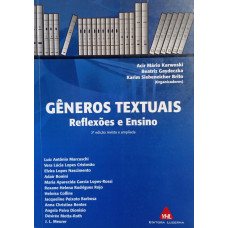 Gêneros Textuais: Reflexões e Ensino (KARWOSKI, Acir Mário; GAYDECZKA, Beatriz; BRITO, Karim Siebeneicher)