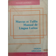 Marcus et Tullia Manual de Língua Latina (VERDIER, Roger)