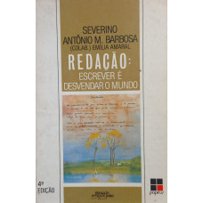 Redação Escrever e Desvendar o Mundo (BARBOSA, Severino Antônio M.)