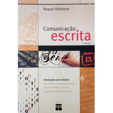 Comunicação e Escrita (BAHIENSE, Raquel)
