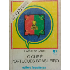 O Que é Português Brasileiro? (DO COUTO, Hildo H.)