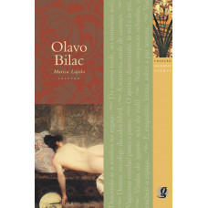 Melhores Poemas Olavo Bilac (BILAC, Olavo)