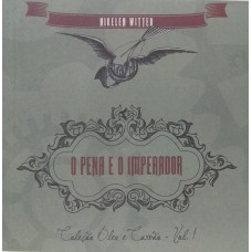 A Insurreição de Sorlano (CORDENSONSI, A. Z.) / O Pena e o Imperador (WITTER, Nikelen)