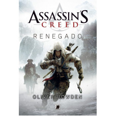 Assassins Creed: Renegado (BOWDEN, Oliver)