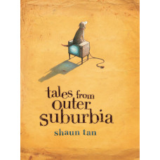 Tales from Outer Suburbia (TAN, Shaun)