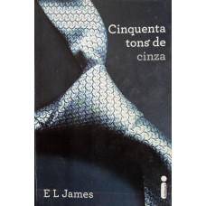 Cinquenta Tons de Cinza (JAMES, E. L.)