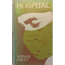 Hospital (HAILEY, Arthur)