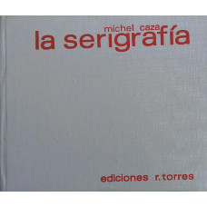 La Serigrafía (CAZA, Michel)